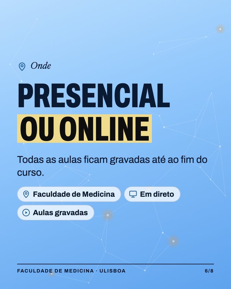 Blue poster with the text “In person or online”: Faculty of Medicine, live, recorded classes.